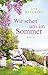 Wir sehen uns im Sommer by Asa Hellberg