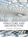 Structure and Architecture Structure and Architecture