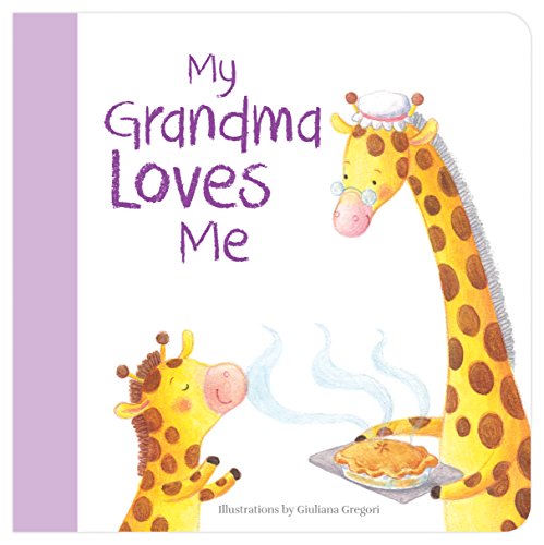 My grandma loves me (Board Book)