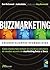 Buzzmarketing - Criando Clientes Evangelistas by Jackie Hubba