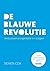 De Blauwe Revolutie by Siemen Cox