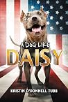 A Dog Like Daisy:...