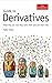 Guide to Derivatives by Pablo Triana