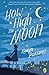 How High The Moon