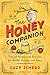 The Honey Companion: Natural Recipes and Remedies for Health, Beauty, and Home (Countryman Pantry)