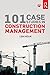 101 Case Studies in Constru...