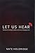 Let Us Hear: Studies on the...