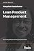 Lean Product Management by Mangalam Nandakumar