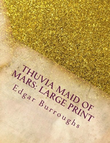 Thuvia Maid of Mars