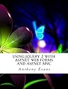 Using Jquery 2 with ASP.Net Web Forms and ASP.Net MVC