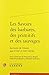 Les Savoirs des barbares, des primitifs et des sauvages: Lectures de l'Autre aux XVIIIe et XIXe siècle (Le Dix-huitieme Siecle) (French Edition)