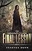 The Final Lesson (The Final Lesson, #1)
