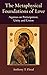 The Metaphysical Foundations of Love: Aquinas on Participation, Unity, and Union (Thomistic Ressourcement Series)