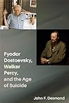 Fyodor Dostoevsky...