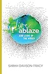 Live Ablaze: And ...