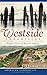 Westside Chronicles: Histor...