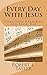 Every Day With Jesus: More ...