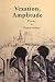 Vexation, Amplitude: Poems