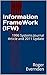 Information FrameWork (IFW)...