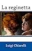 La Reginetta