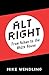 Alt-Right: From 4Chan to the White House