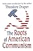 The Roots of American Commu...