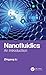 Nanofluidics: An Introduction