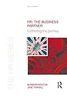 HR: The Business Partner: Furthering the Journey