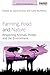 Farming, Food and Nature by Joyce D'Silva