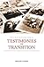 Testimonies of Transition