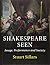 Shakespeare Seen: Image, Pe...