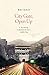 City Gate, Open Up