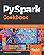 PySpark Cookbook by Denny Lee
