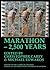 Marathon – 2,500 Years. Proceedings of The Marathon Conferenc... by Christopher Carey