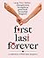 First Last Forever