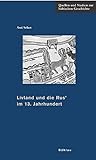 Livland Und Die Rus Im 13. Jahrhundert (Quellen Und Studien Zur Baltischen Geschichte, 21) (German Edition)