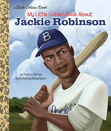 My Little Golden Book About Jackie Robinson (Little Golden Book Biographies)