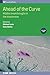 Ahead of the Curve: Hidden Breakthroughs in the Biosciences (IOP Expanding Physics)