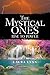 The Mystical Ones: Rise to ...