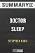 Summary of Doctor Sleep: A Novel by Stephen King: Trivia/Quiz for Fans