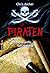 Die Piraten und die geheimnisvolle Schatzkarte
