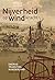 Nijverheid op windkracht - Energietransities in Nederland 150... by Herman Kaptein