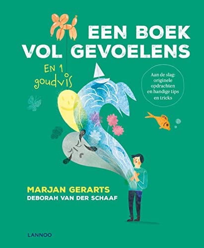 Een boek vol gevoelens en 1 goudvis (Hardcover)