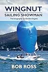 Wingnut: Sailing Showman