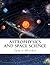 Astrophysics and Space Science by James Mathis