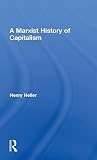 A Marxist History of Capitalism