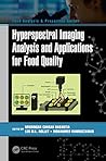 Hyperspectral Imaging Analysis and Applications for Food Quality (Food Analysis & Properties)