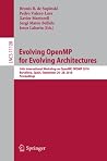 Evolving OpenMP for Evolving Architectures: 14th International Workshop on OpenMP, IWOMP 2018, Barcelona, Spain, September 26–28, 2018, Proceedings (Programming and Software Engineering) Evolving OpenMP for Evolving Architectures: 14th International Workshop on OpenMP, IWOMP 2018, Barcelona, Spain, September 26–28, 2018, Proceedings (Programming and Software Engineering)
