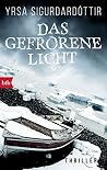 Das gefrorene Licht