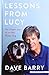 Lessons From Lucy: The Simple Joys of an Old, Happy Dog (Thorndike Press Large Print Core)